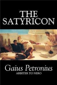 Satyricon by Petronius Arbiter, Fiction, Classics