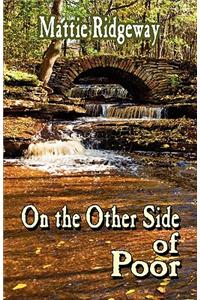 On the Other Side of Poor