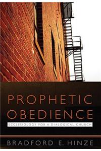 Prophetic Obedience