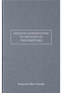 Nicholls's Introduction to the Syudy of the Scriptures