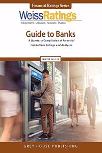 Weiss Ratings Guide to Banks, Winter 18/19