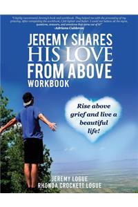 Jeremy Shares His Love From Above Workbook