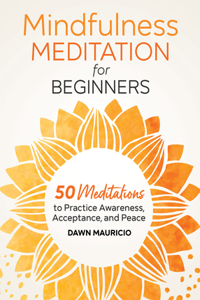 Mindfulness Meditation for Beginners