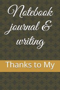Notebook journal & writing