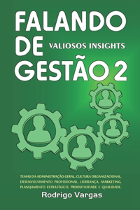 Falando de Gestão 2