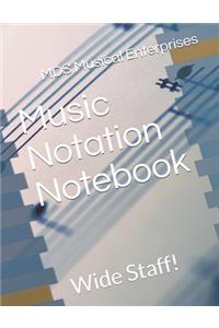 Music Notation Notebook