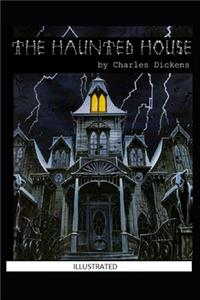 The Haunted House Illustrated