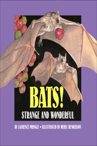 Bats: Strange and Wonderful