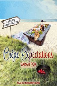 Crepe Expectations Lib/E