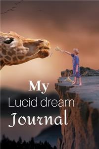 My lucid dream journal