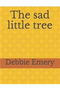The sad little tree