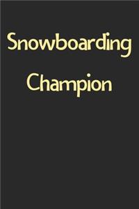 Snowboarding Champion