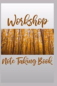 Workshop Note Taking Book