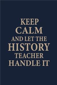 Keep calm and let the History teacher handle it