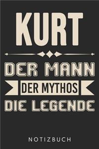 Kurt Der Mann Der Mythos Die Legende