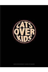 Cats Over Kids