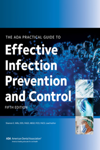 Ada Practical Guide to Effective Infection Prevention and Control