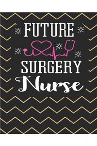 Future Surgery Nurse
