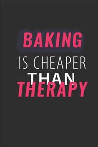 Baking is Cheaper Than Therapy