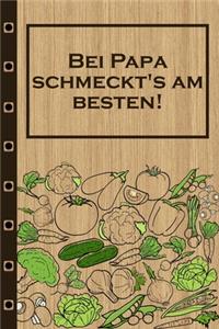 Bei Papa schmeckt's am besten