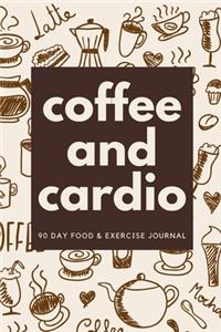 Coffee and Cardio