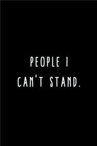 People I Can't Stand.