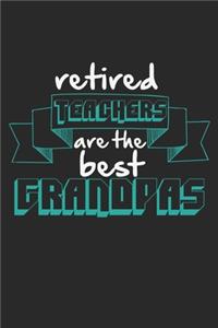 Retired Teachers Are The Best Grandpas