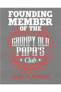 Founding Member of The Grumpy Old Papa's Club - 2020 Planner