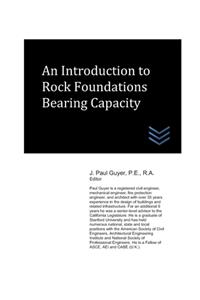 Introduction to Rock Foundations Bearing Capacity