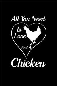 All You Need Is Love And A Chicken
