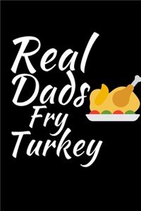 Real Dads Fry Turkey