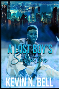 Lost Boy's Salvation Volume #3