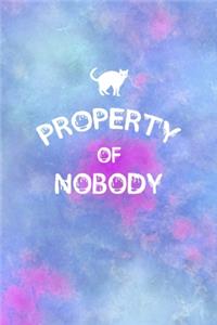 Property Of Nobody