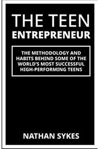 The Teen Entrepreneur