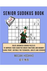 Senior Sudokus Book #18