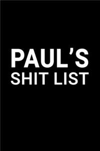 Paul's Shit List