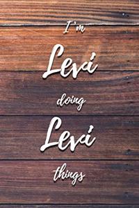 I'm Levi Doing Levi Things