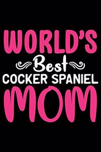 World's Best Cocker Spaniel Mom
