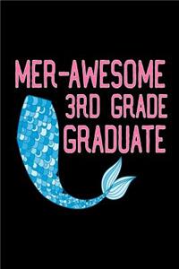 Mer-Awesome 3rd Grade Graduate