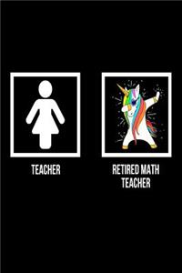 Teacher Retired Math Teacher