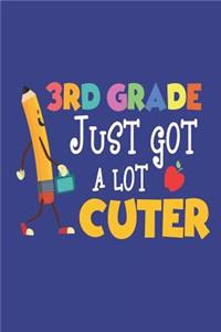 3rd Grade Just Got a Lot Cuter