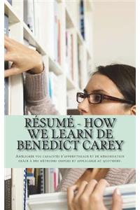 Résumé - How We Learn de Benedict Carey