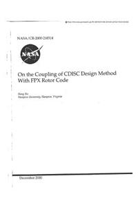 On the Coupling of Cdisc Design Method with Fpx Rotor Code