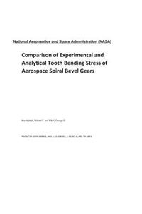 Comparison of Experimental and Analytical Tooth Bending Stress of Aerospace Spiral Bevel Gears