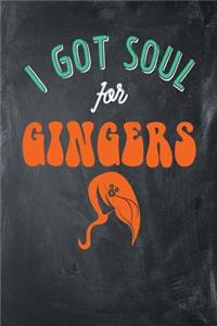 I Got Soul For Gingers: Chalkboard, Orange & Green Design, Blank College Ruled Line Paper Journal Notebook for Ladies and Guys. (Valentines and Sweetest Day 6 x 9 inch Comp