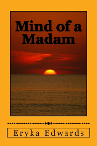 Mind of A Madam