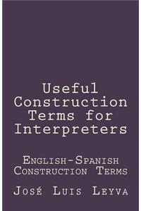 Useful Construction Terms for Interpreters