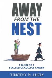 Away from the Nest