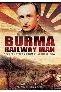 Burma Railway Man: Secret Letters from a Japanese POW