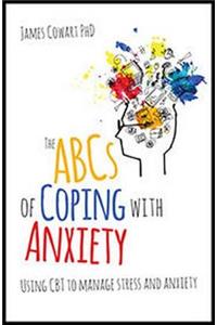 ABCs of Coping with Anxiety